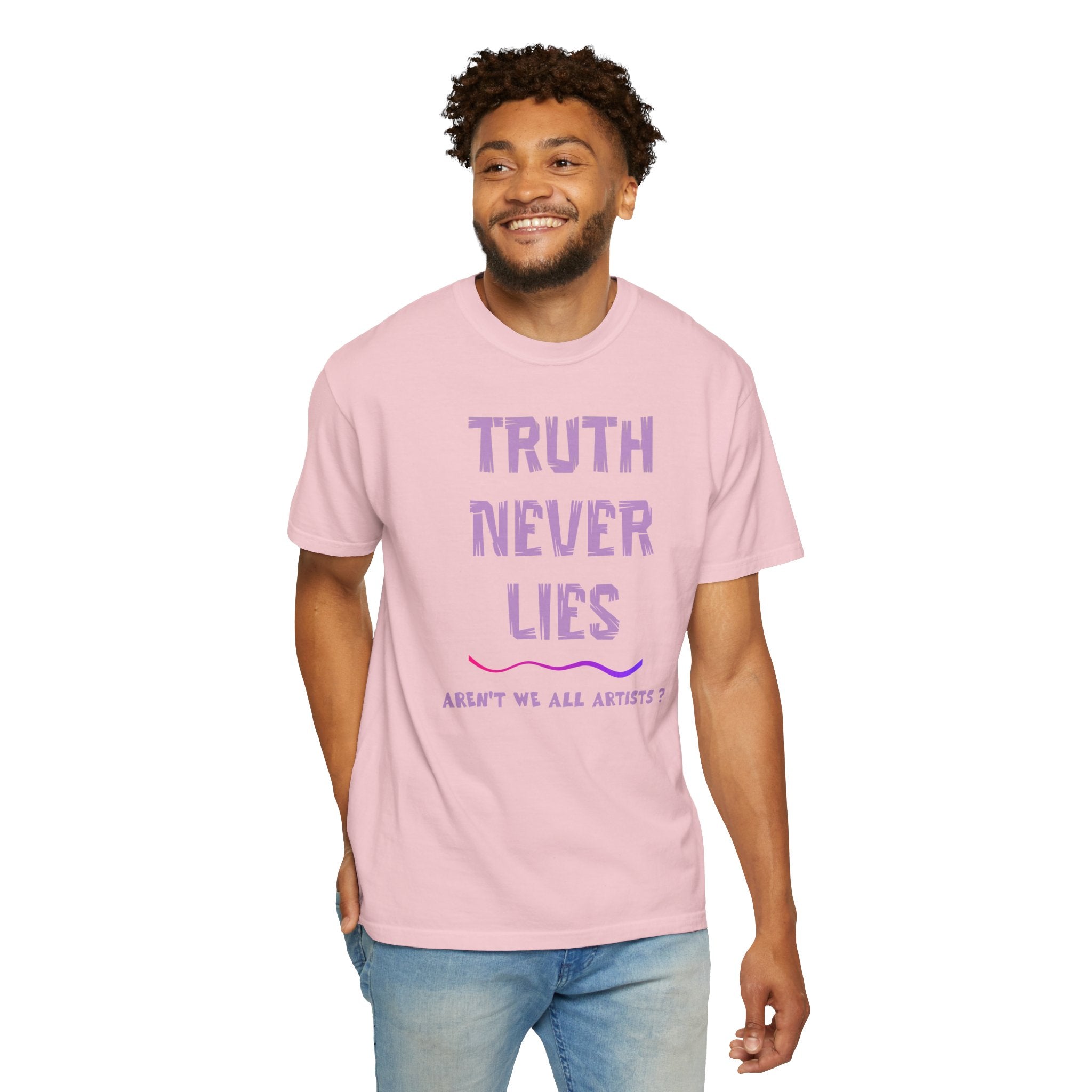 T-shirt Truth Never Lies Artistic T-Shirt – Inspirational Artist Statement Tee