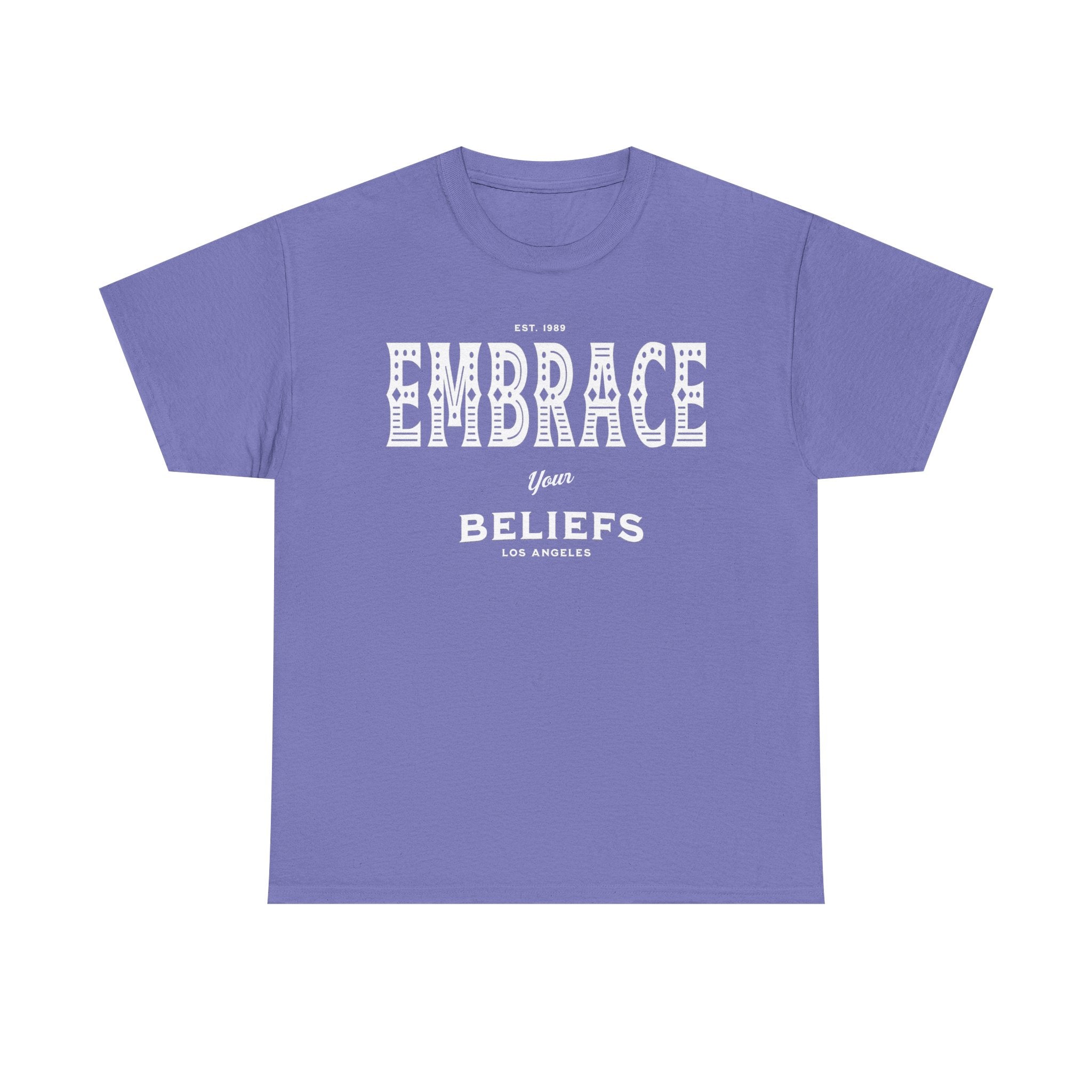 Embrace Your Beliefs Tee — Inspirational Typographic T-Shirt