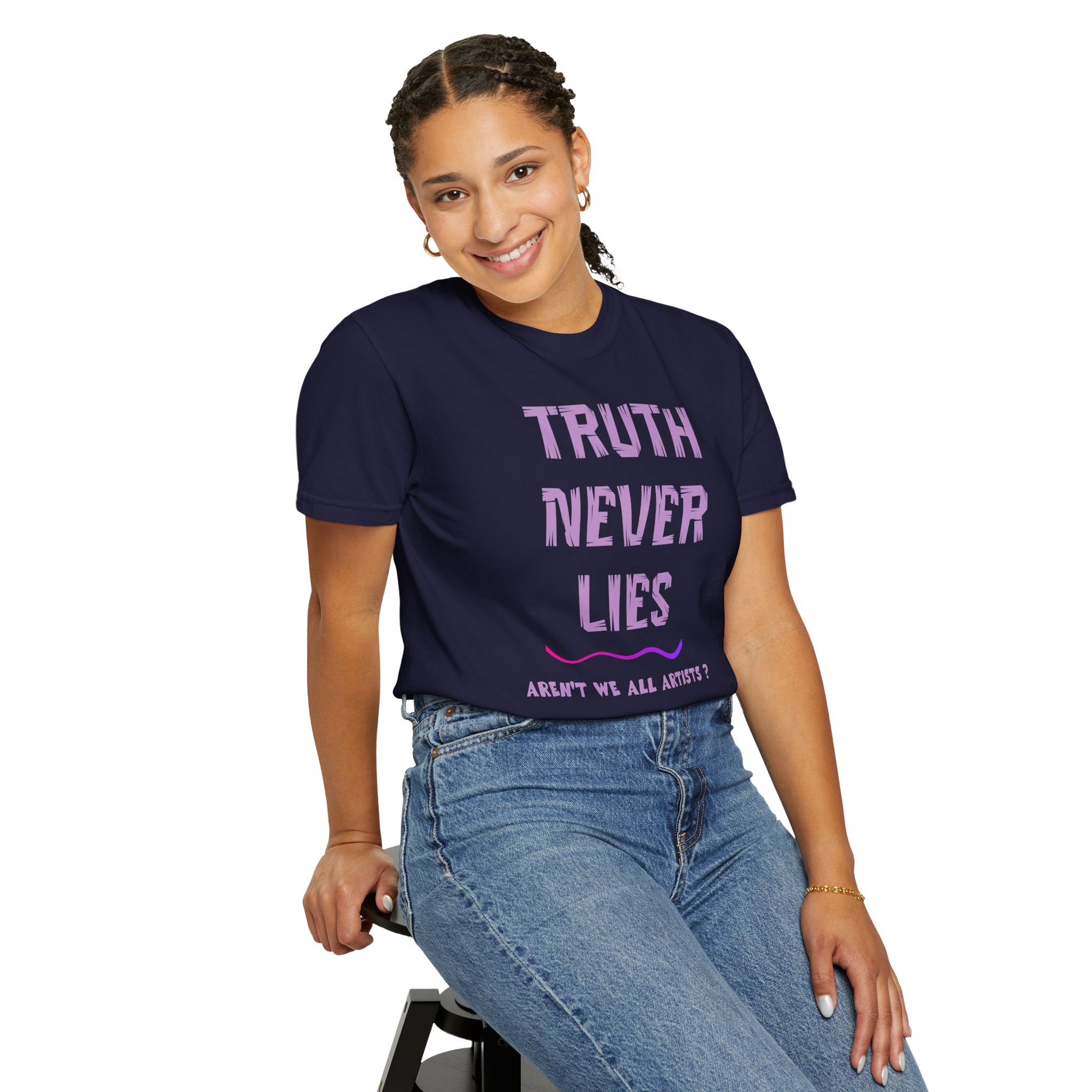 T-shirt Truth Never Lies Artistic T-Shirt – Inspirational Artist Statement Tee