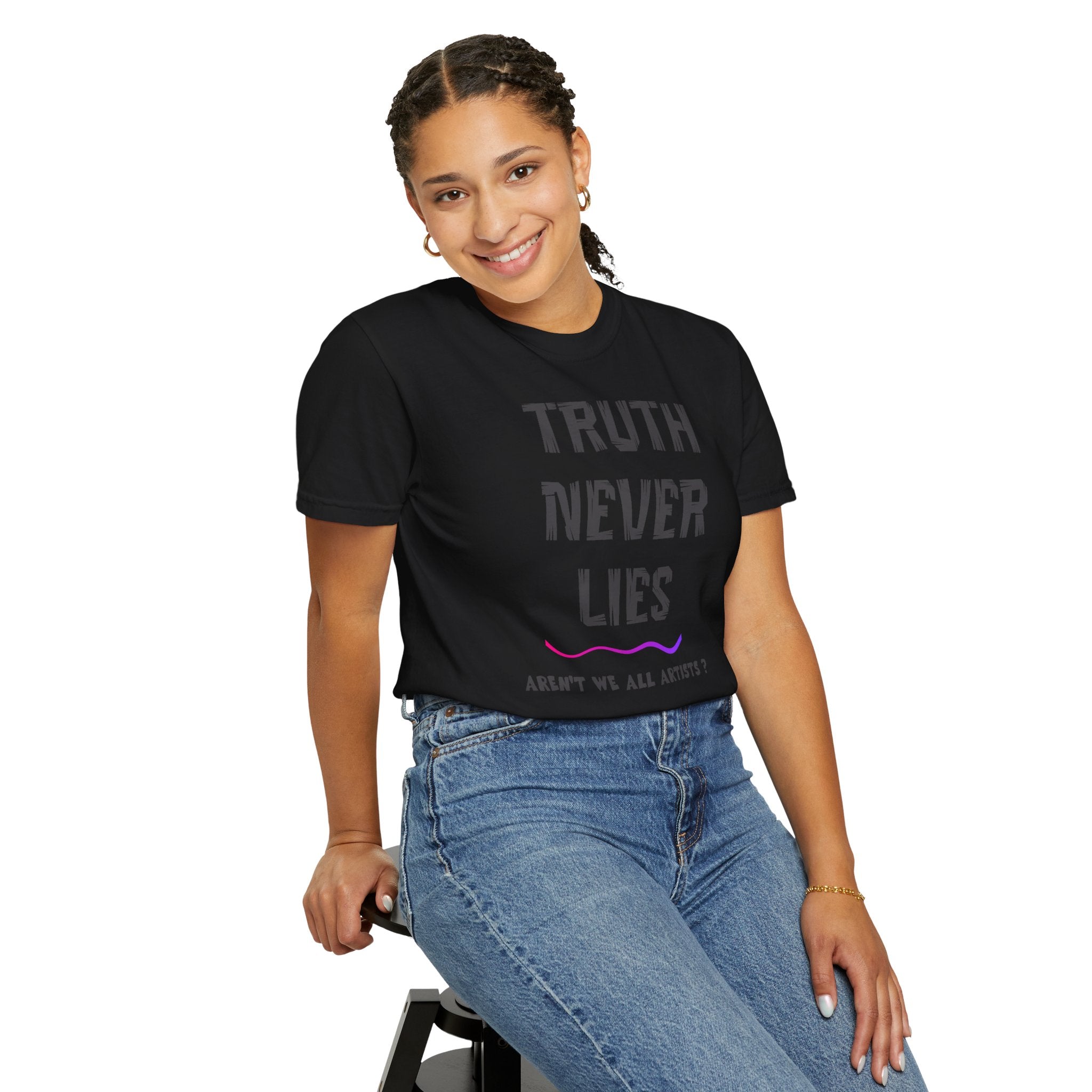 T-shirt Truth Never Lies Artistic Quote T-Shirt – Inspirational Artist Statement Tee