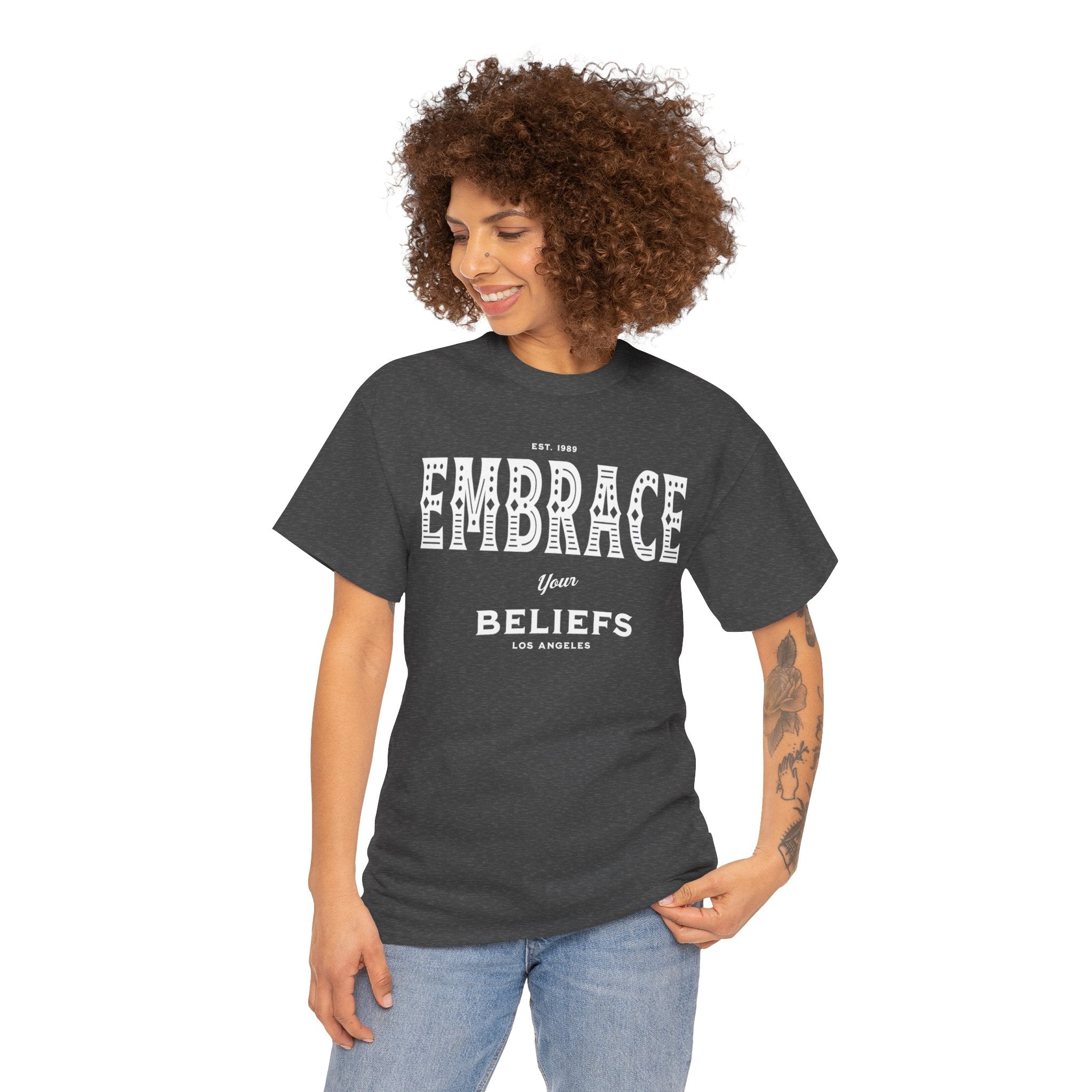 Embrace Your Beliefs Tee — Inspirational Typographic T-Shirt